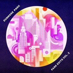 Ted Lucas - Plain & Sane & Simple Melody (Dunmore Park Edit)