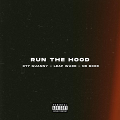Run The Hood