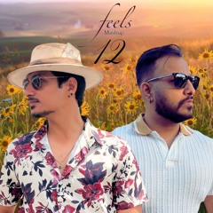 Feels 12 - A2TooFire | Sukha, Prabh Singh, Shubh, Prem Dillion