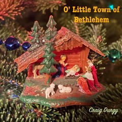 O Little Town Of Bethlehem