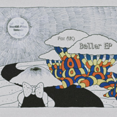 Fox (UK) - Baller (Original Mix)