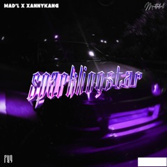 *Sparklingstar*. / Mad'L x xannykang