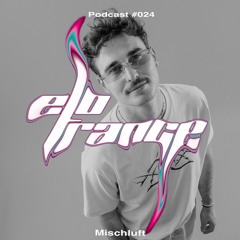 Dancefloor Is Open [Mischluft] - Elotrance Podcast #024
