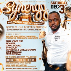 Pure Vibes Ent - Synergy (Inchy's Birthday) - Sat 3rd Dec 2022 (Promo Mix)