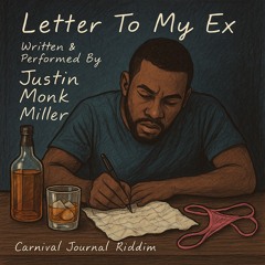 Letter To My Ex (Dirty)