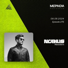 Metanoia pres. Nobilis - Synesthesia #51