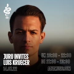 Juru invites: Luis Krueger - Aaja Channel 2 - 14 07 22