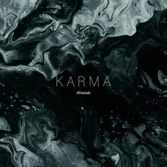 Afrasiab - Karma