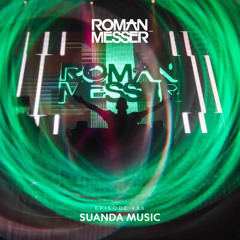 Roman Messer - Suanda Music 486 (DJ Tony Magic Guest Mix) [20-05-2025]
