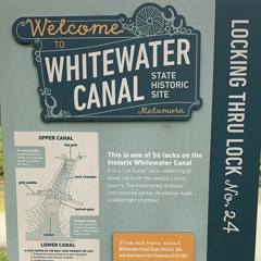 Whitewater Canal Locks Podcast