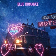 BLUE ROMANCE - Yngnatt ft. Lil Yoka