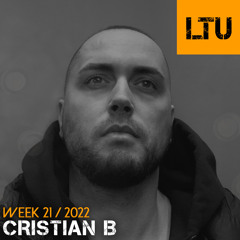 WEEK-21 | 2022 LTU-Podcast - CRISTIAN B
