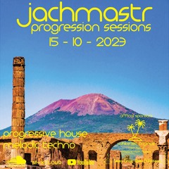 Progressive House Mix Jachmastr Progression Sessions 15 10 2023