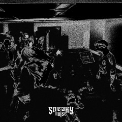 Sneaky Noise @ Dante Bass x Serum