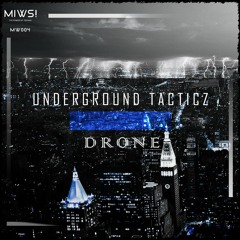 Underground Tacticz - Inner Fear (Original Mix) @Drone