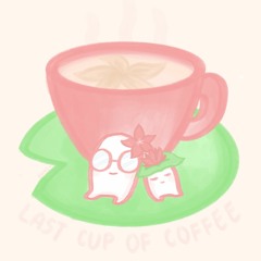 Last Cup Of Coffee (LilyPichu) Cover