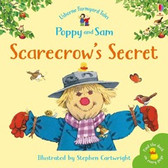 Usborne Farmyard Tales Poppy and Sam: Scarecrow's Secret