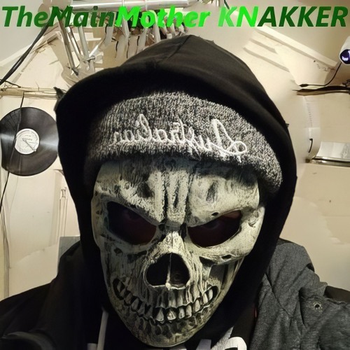 TheMainMotherKNAKKER Mix  2022