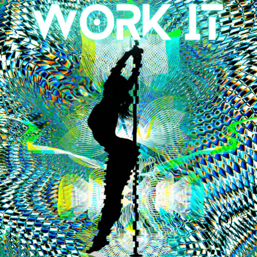Work It