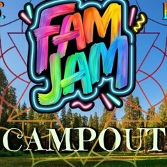 Fam Jam Campout 2022