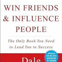KINDLE How-to-Win-Friends-&-Influence-People BY Dale Carnegie (Author) eBook Download