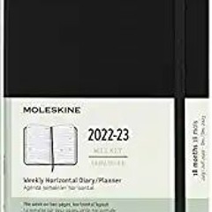 [PDF] ⚡️ Download Moleskine 2023 Weekly Horizontal Planner, 18M, Large, Black, Hard Cover (5 x 8.25)