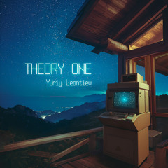 Theory One - Yuriy Leontiev