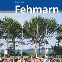Fehmarn Reiseführer Michael Müller Verlag: Individuell reisen mit vielen praktischen Tipps. Ebook