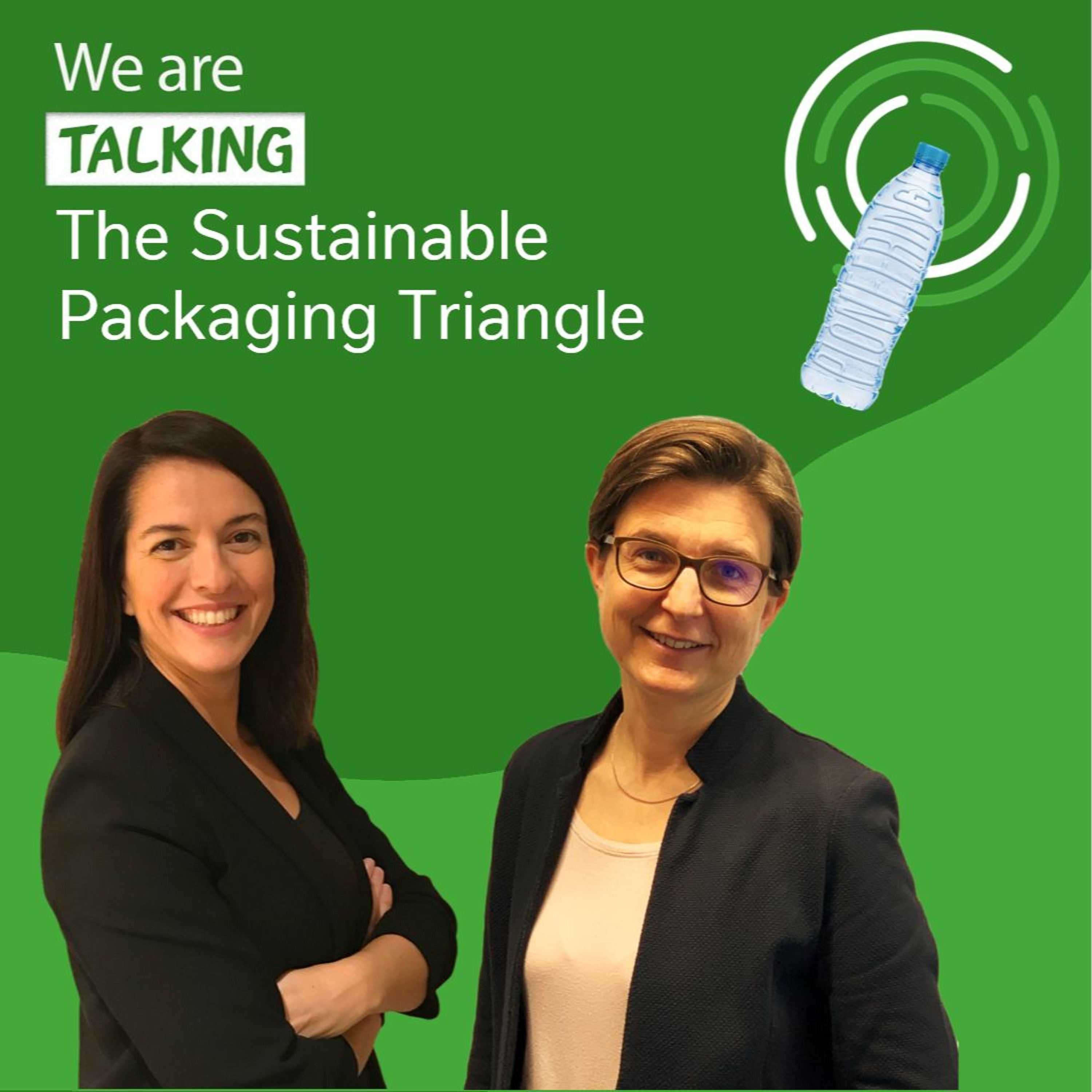 #TogetherForCircularity – We are talking THE SUSTAINABLE PACKAGING TRIANGLE