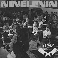 Benny the Butcher - Sunday School (NINELEVIN Remix)