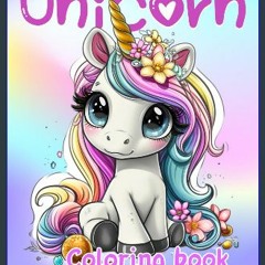 ebook [read pdf] 🌟 Unicorn: Coloring Book: For Kids Ages 4 - 10 : 50 Cute Kawaii Unicorns | 8.5 x