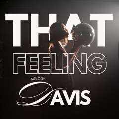 THAT FEELING