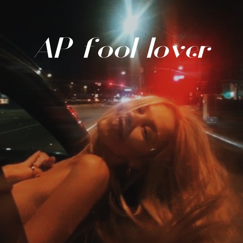 AP fool lover