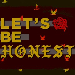 William suddath - just be honest co-produced by: Lil X