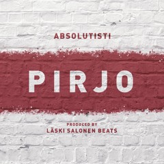 Absolutisti - Pirjo