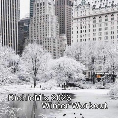 RichieMix 2023 Winter Workout