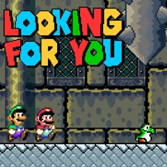 Super Mario World - Looking For You (SMW Cover)