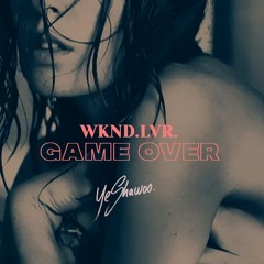 Tranda - WKND.LVR (Game Over)