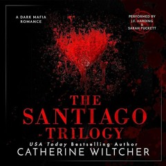 ✔Kindle⚡️ The Santiago Trilogy: A Dark Mafia Romance