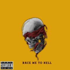 Race Me To Hell feat. Dstone (prod. NiNETY8)