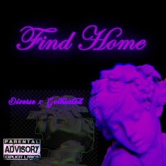 Find Home (ft. gothurted)