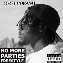 No more parties (freestyle)