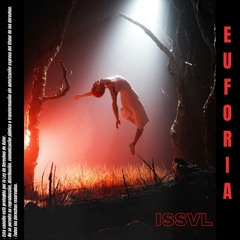 ISSVL - Euforia (Original mix)