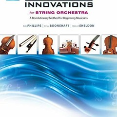 [Read] PDF EBOOK EPUB KINDLE Sound Innovations for String Orchestra, Bk 1: A Revolutionary Method fo