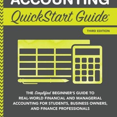 EPUB DOWNLOAD Accounting QuickStart Guide: The Simplified Beginner's Guide to Fi