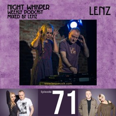 NIGHT WHISPER Podcast #071 Mixed by Lenz