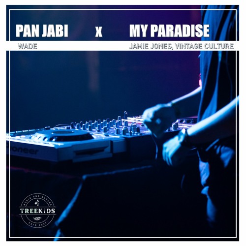 Pan Jabi x My Paradise | Wade, Jamie Jones, Vintage Culture | DJ We