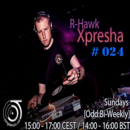 Xpresha #24 - R Hawk - 14 Feb 2021 - jungletrain.net