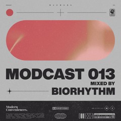 Modcast Episode 013 with Biorhythm