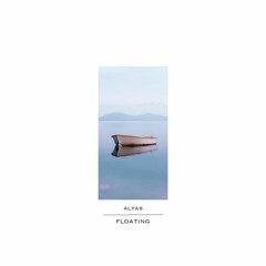 Alyas - Floating